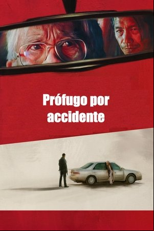 Prófugo por accidente Prófugo por accidente