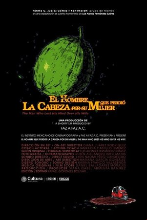El hombre que perdió la cabeza por su mujer