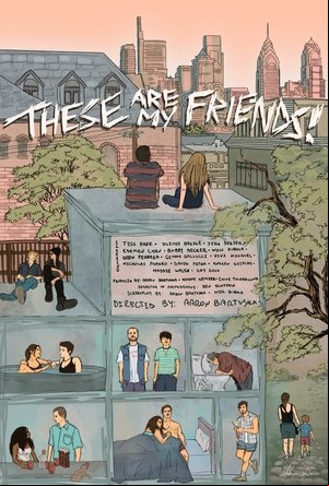 These Are My Friends! These Are My Friends!