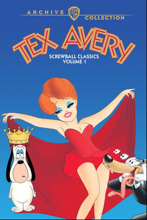 Tex Avery Screwball Classics