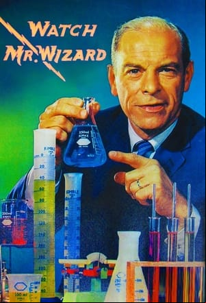 Watch Mr. Wizard Watch Mr. Wizard