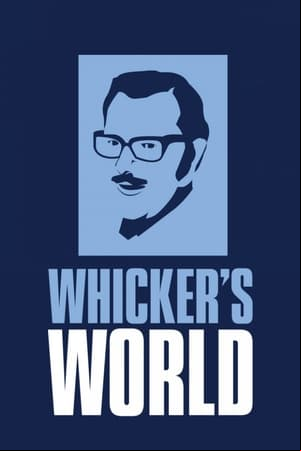 Whickers World