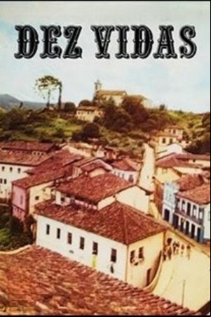 Dez Vidas