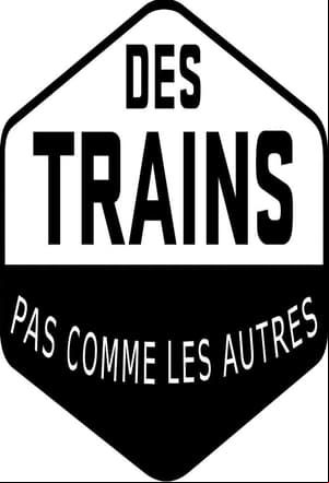 Des trains pas comme les autres