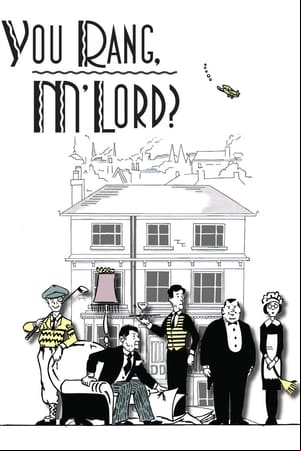 You Rang, MLord?