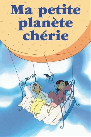 Ma petite planète chérie Ma petite planète chérie