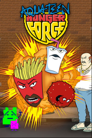 Aqua Teen Hunger Force