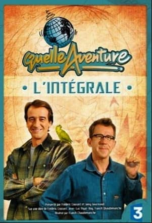 Quelle Aventure !