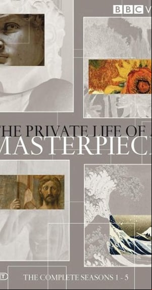 The Private Life of a Masterpiece