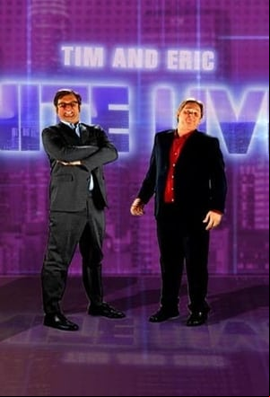 Tim and Eric Nite Live!