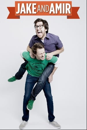 Jake and Amir Jake and Amir