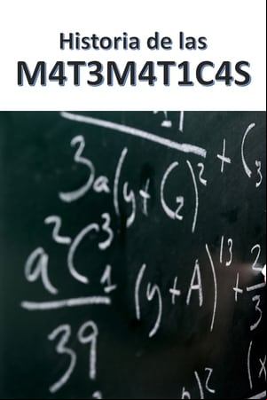 La historia de las Matematicas