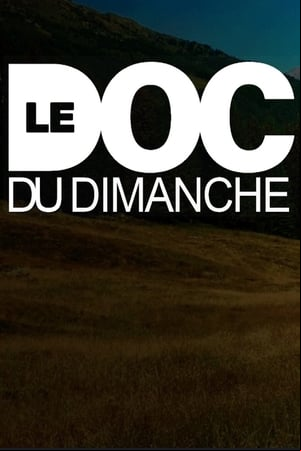 Le doc du dimanche