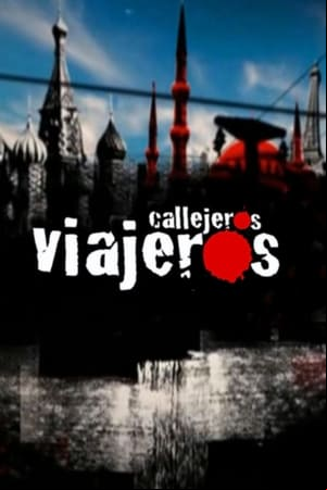 Callejeros viajeros Callejeros viajeros