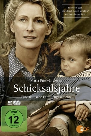 Schicksalsjahre Schicksalsjahre