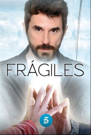 Frágiles Frágiles