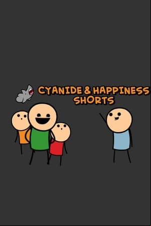 Cyanide & Happiness Shorts