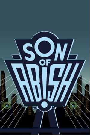Son of Abish Son of Abish