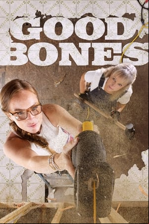 Good Bones Good Bones