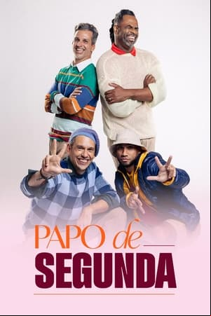 Papo de Segunda Papo de Segunda