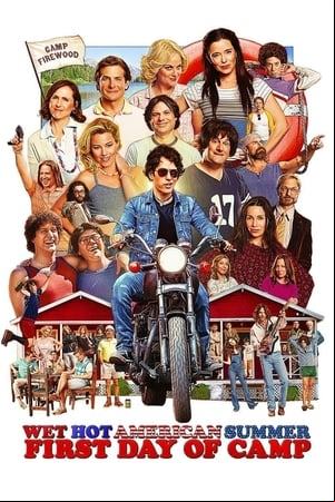 Wet Hot American Summer: Primer día de campamento
