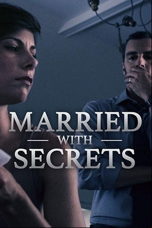 Married with Secrets Married with Secrets