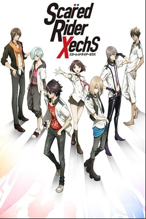 Scared Rider Xechs