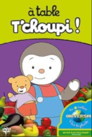 À table Tchoupi !