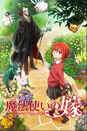 The Ancient Magus Bride (Mahou Tsukai no Yome)