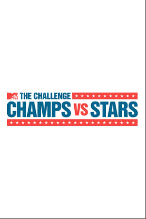 The Challenge: Champs vs. Stars