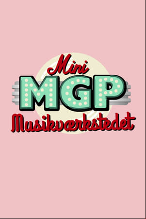 Mini MGP Musik-værkstedet