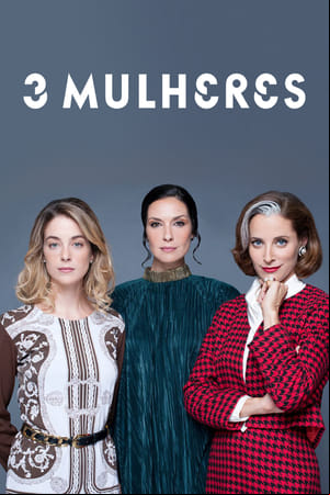 3 Mulheres 3 Mulheres