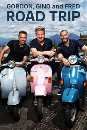 Gordon, Gino and Freds Road Trip