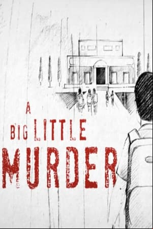 A Big Little Murder