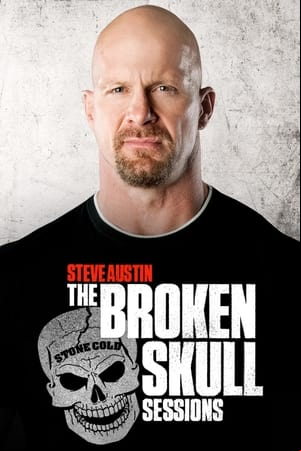 Steve Austins Broken Skull Sessions