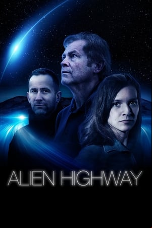 Alien Highway Alien Highway