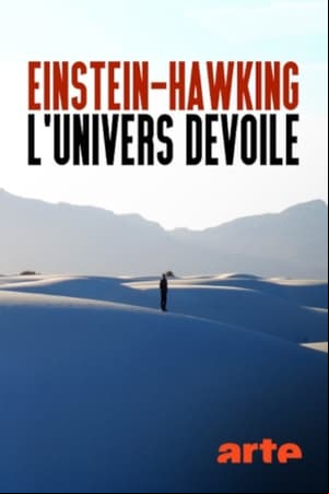 Einstein y Hawking - Maestros de nuestro universo