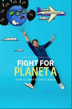 Fight for Planet A: Our Climate Challenge