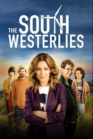 The South Westerlies The South Westerlies