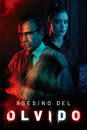 Asesino del olvido Asesino del olvido