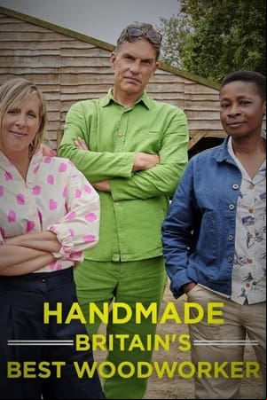 Handmade: Britains Best Woodworker