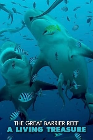 The Great Barrier Reef: A Living Treasure