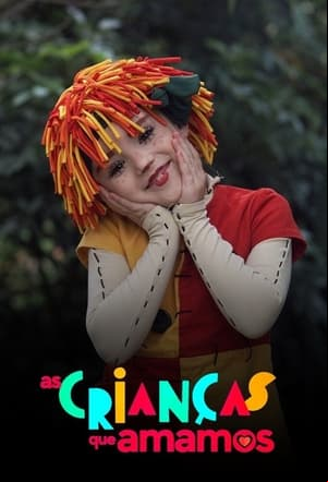 As Crianças que Amamos