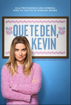 Que te den, Kevin Que te den, Kevin