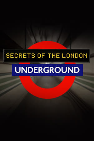 Secrets of the London Underground