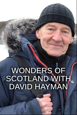 Wonders of Scotland with David Hayman