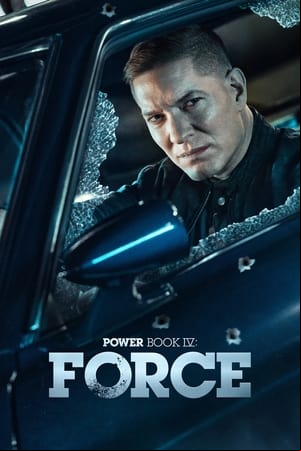Power Book IV: Force Power Book IV: Force