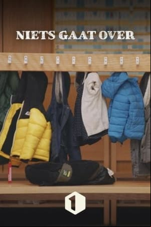 Niets Gaat Over Niets Gaat Over