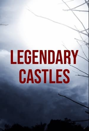 Legendary Castles Legendary Castles