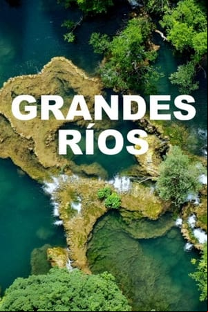 Grandes ríos II